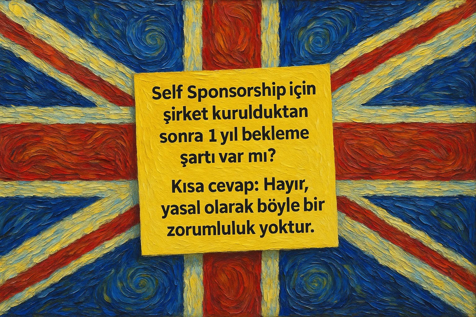 🕰️ Self Sponsorship İçin Şirket Kurulduktan Sonra 1 Yıl Bekleme Şartı Var mı?