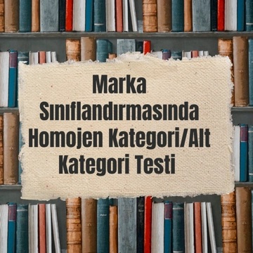 Homojen Kategori / Alt Kategori Testi ve “Some of the Goods” Yorumu: Aladin Kararı ve T-144/24 Işığında AB Marka Hukuku
