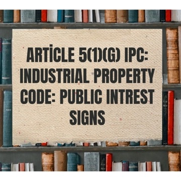 Article 5(1)(g) Industrial Property Code: Public Interest Signs