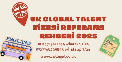 UK Global Talent Visa: Referans Mektubu Rehberi – Başarılı Başvurunun Anahtarı