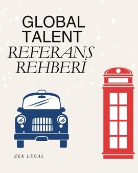 Global Talent Vizesi Referans Rehberi: Onay Kuruluşları ve Referans Gereklilikleri